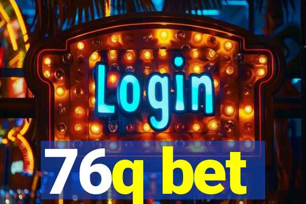 76q bet